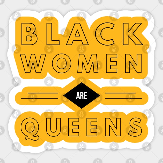 Black Women Are Queens | African American | Black Lives Sticker by UrbanLifeApparel